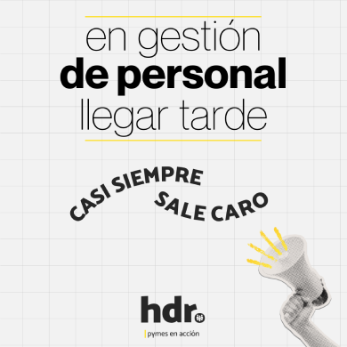 RRHH en franquicias: cuando decidir tarde pone en riesgo la marca
